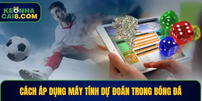 Ứng dụng máy tính dự đoán một cách thông minh