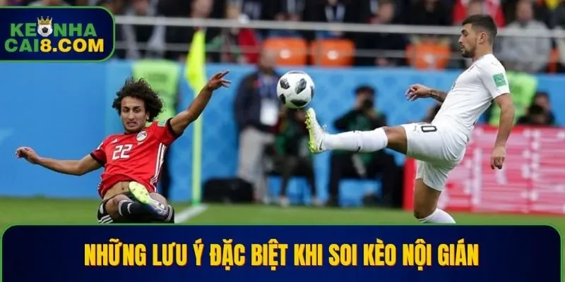Một số điều quan trọng khi nhận định cược nội bộ cần chú ý 