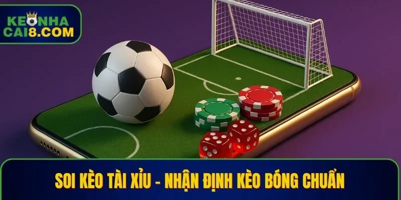 Soi kèo tài xỉu