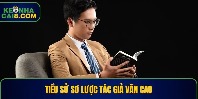 Tiểu sử sơ lược Tác Giả: Văn Cao